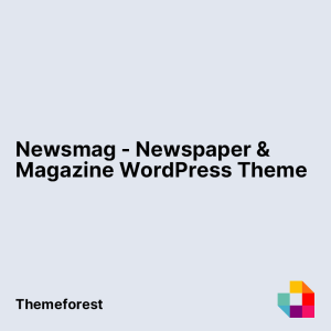 Newsmag - Newspaper & Magazine WordPress Theme