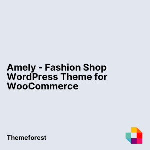Amely - Fashion Shop WordPress Theme for WooCommerce