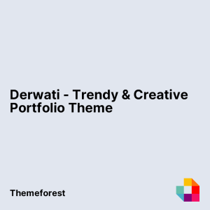 Derwati - Trendy & Creative Portfolio Theme