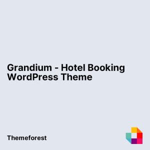 Grandium - Hotel Booking WordPress Theme