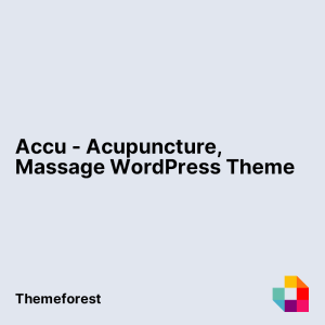 Accu - Acupuncture, Massage WordPress Theme