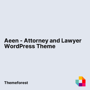 Aeen - Attorney and Lawyer WordPress Theme