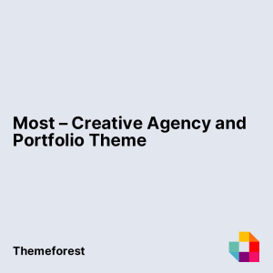 Most – Creative Agency and Portfolio Theme
