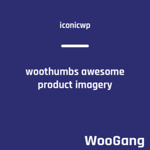 WooThumbs Awesome Product Imagery